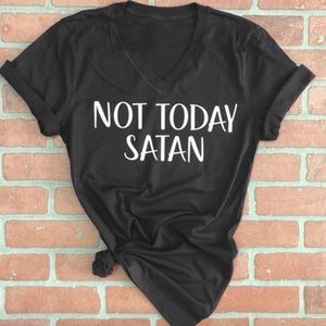 Tops - Not today Satan t-shirt Tops - Not today Satan t-shirt